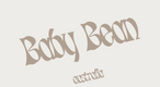 Baby Bean - Home